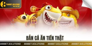 bắn cá ăn tiền thật