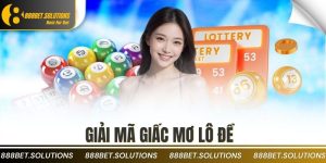 Giải Mã Giấc Mơ Lô Đề