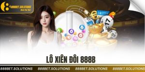 Lô Xiên Đôi 888b