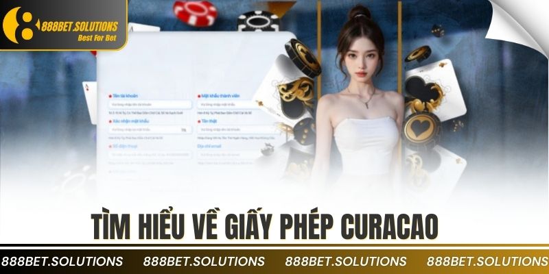 Tìm hiểu về giấy phép Curacao